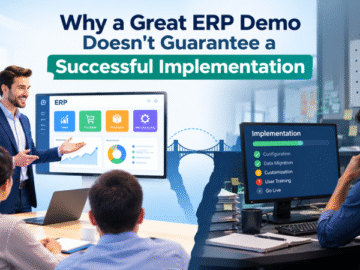 Why a Great ERP Demo Doesn’t Guarantee a Successful Implementation ERP-Demo